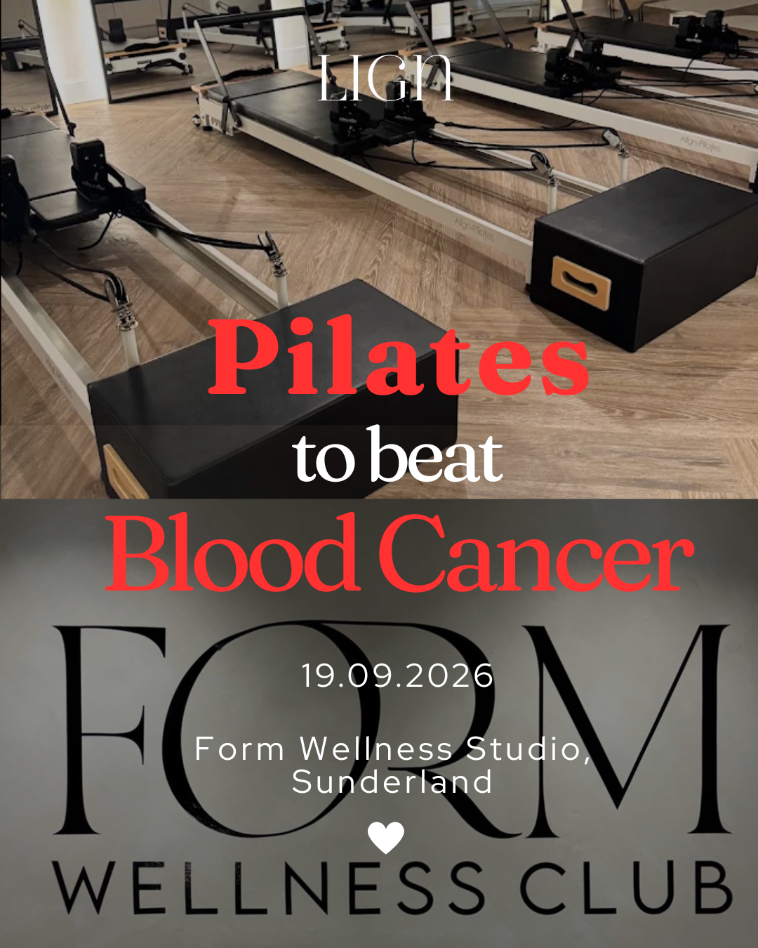 LIGN × Form Wellness Pilates Saturday 19th